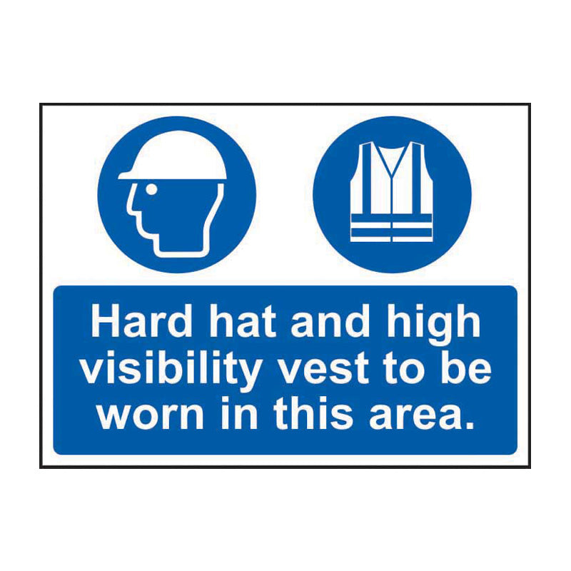 Hard Hat And High Visibility Vest To Be Worn In This Area
